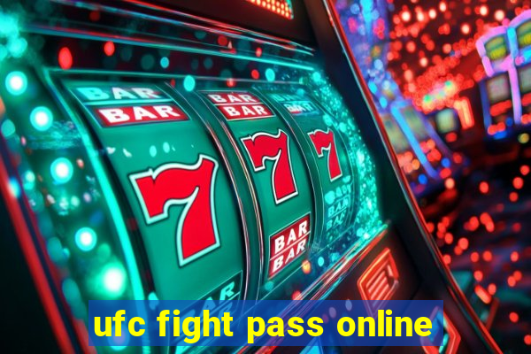 ufc fight pass online